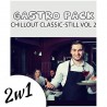 Gastro Pack Chillout Classic / Chillout Still vol. 2
